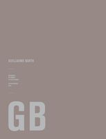 Revenir sur Terre : Guillaume Barth / Catalogue monographique, Langage Plus –&nbsp;2015