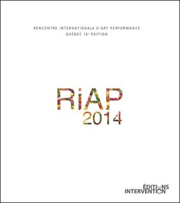 RiAP 2014 à Langage Plus / Compte-rendu, Inter art actuel –&nbsp;2015